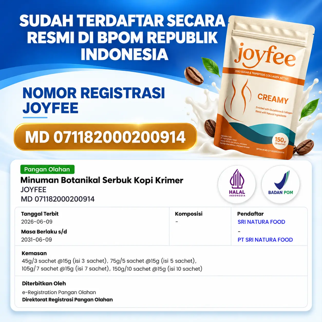 Informasi registrasi BPOM JoyFee, nomor MD 071182000200914, dan logo Halal pada materi produk